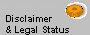 Disclaimer 
& Legal Status
